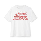 Choosin' Jesus