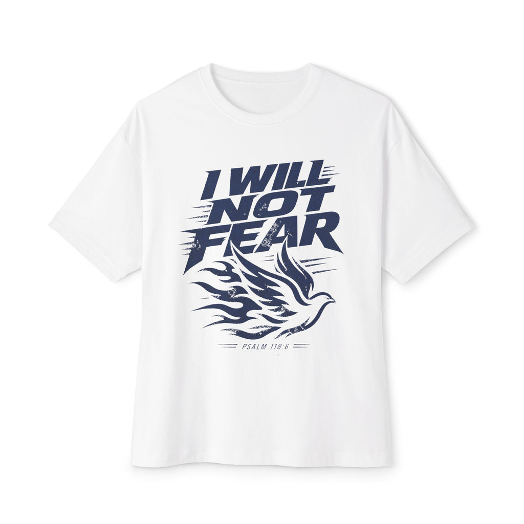 I WIll Not Fear