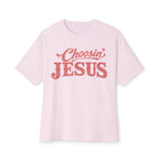 Choosin' Jesus