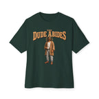 Dude Abides