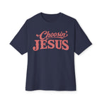 Choosin' Jesus